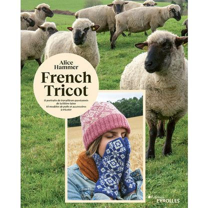 couverture du livre French Tricot de Alice Hammer, Alice hammer en bonnet et moufles et troupeau de moutons