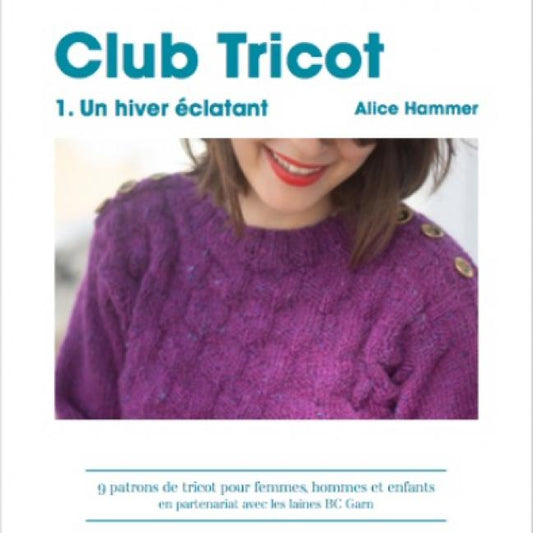 couverture du livre Club Tricot 1 d'Alice Hammer